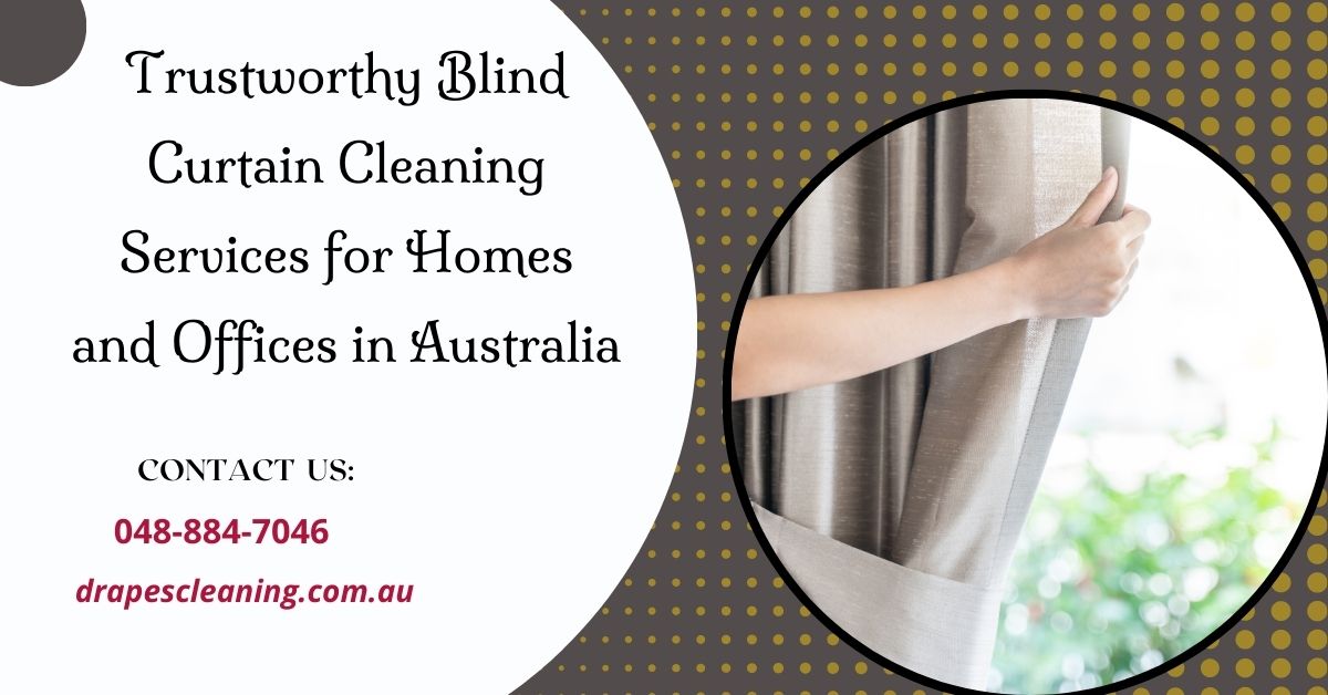 Blind Curtain Cleaning Services
