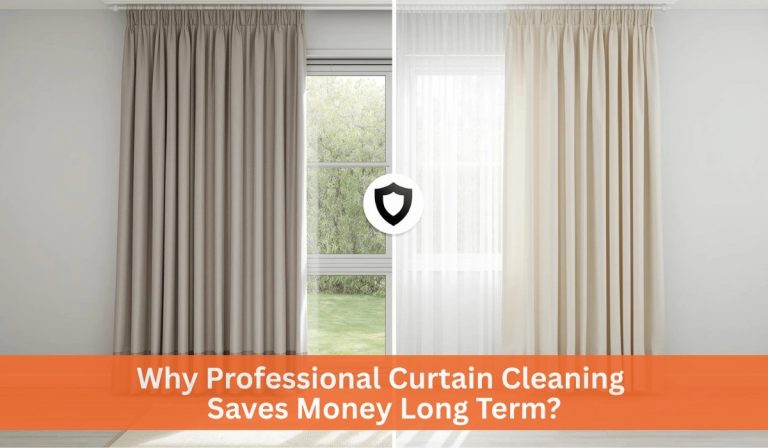 professional curtain cleaning saves money long term